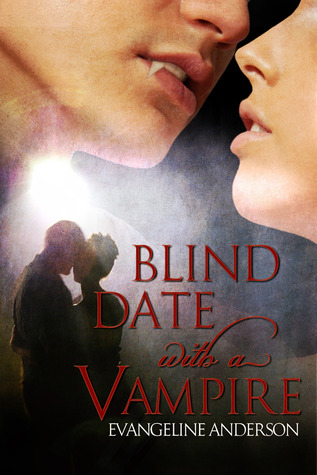 Blind Date with a Vampire (2000) by Evangeline Anderson