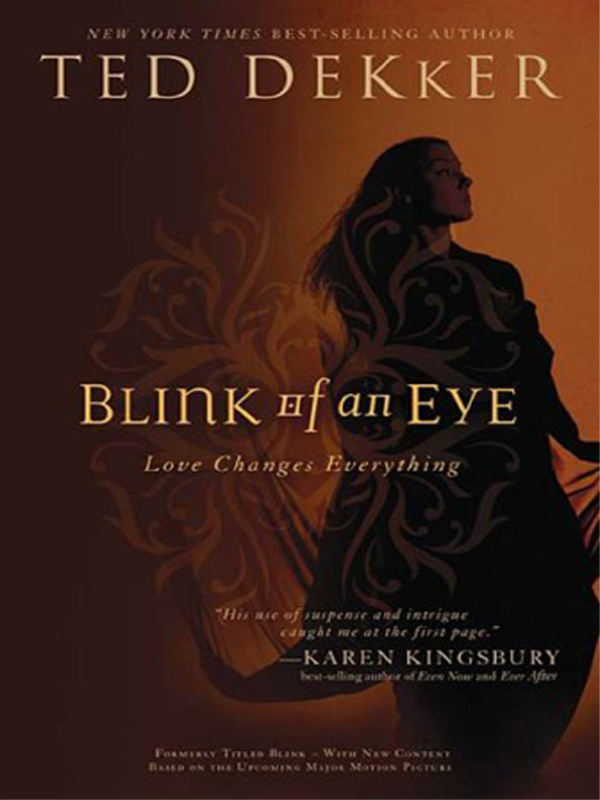 Blink of an Eye (2010) by Ted Dekker