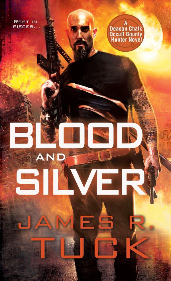 Blood and Silver - 04 by James R. Tuck