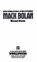 Blood Dues by Don Pendleton