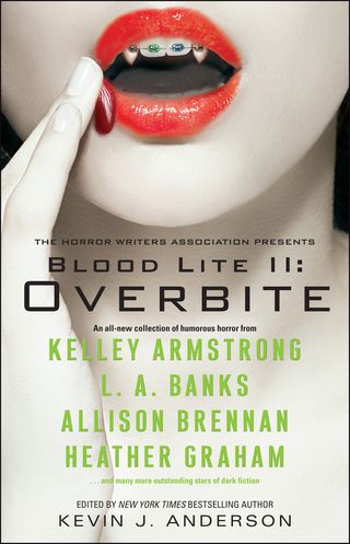 Blood Lite II: Overbite by Armstrong, Kelley
