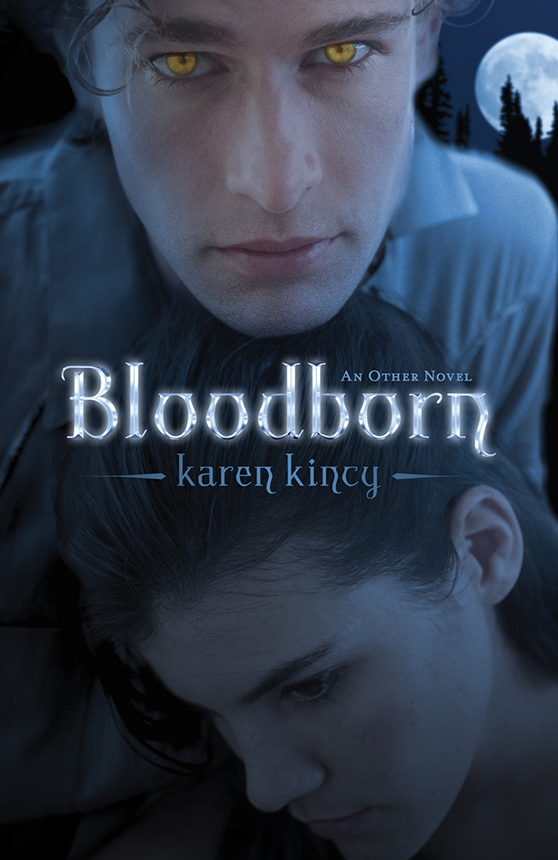Bloodborn (2013) by Karen Kincy