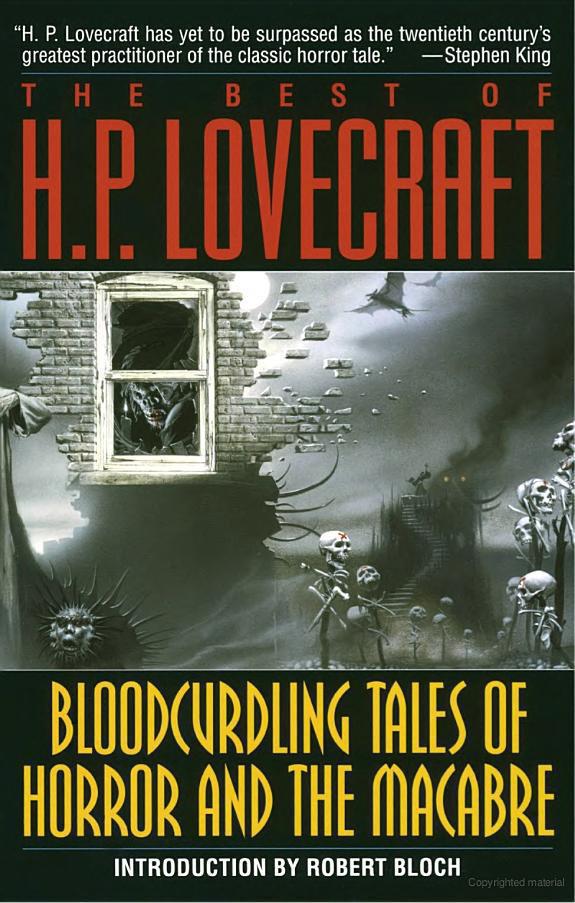 Bloodcurdling Tales of Horror and the Macabre by H.P. Lovecraft