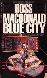 Blue City (1974) by Ross Macdonald