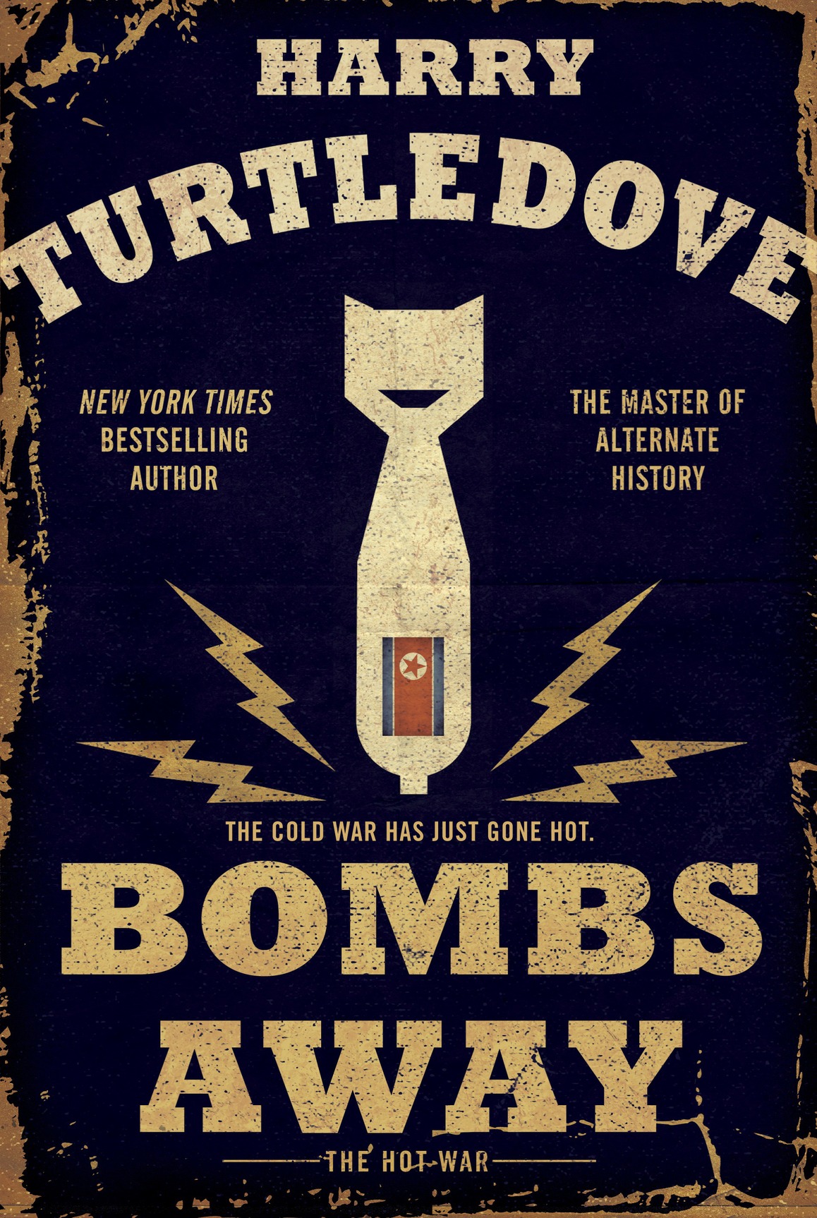 Bombs Away (2015) by Harry Turtledove