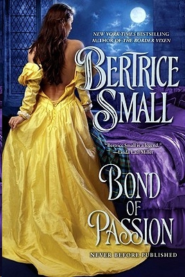 Bond of Passion by Bertrice Small