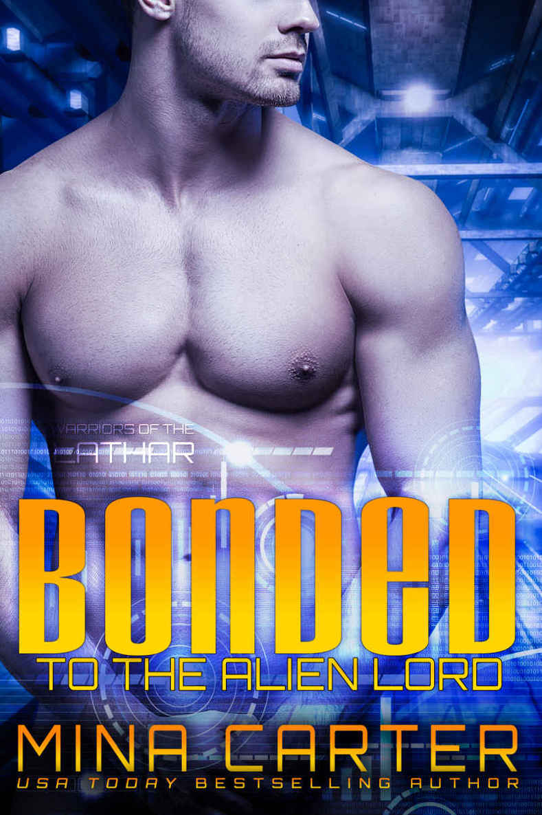 Bonded to the Alien Lord: Sci-fi Alien Invasion Romance (Warriors of the Lathar Book 3)