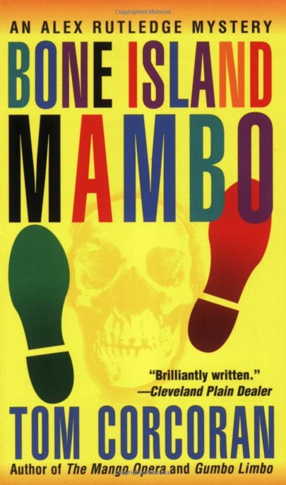 Bone Island Mambo by Tom Corcoran