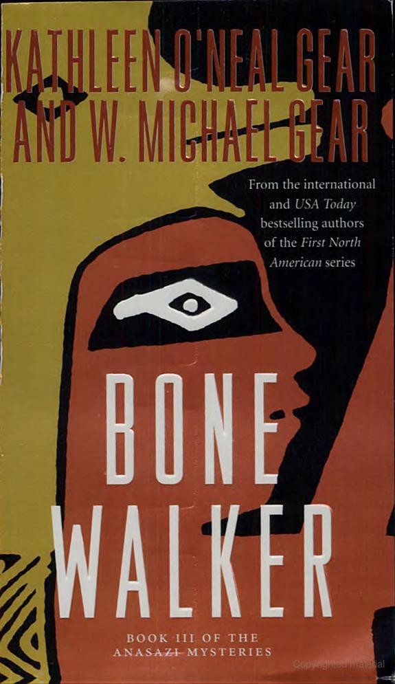 Bone Walker: Book III of the Anasazi Mysteries by Kathleen O'Neal Gear