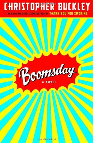 Boomsday (2007) by Christopher Buckley