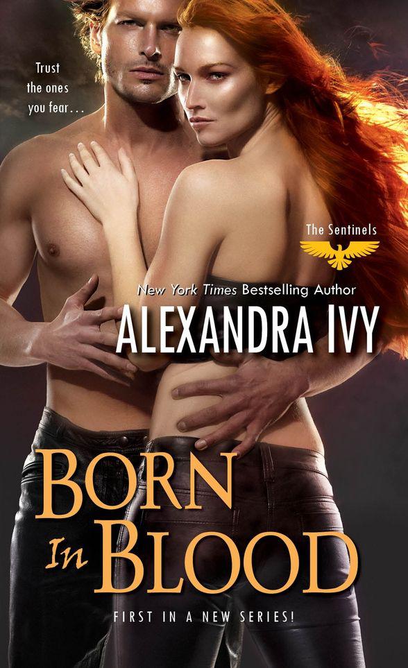 Born in Blood (The Sentinels) by Ivy, Alexandra