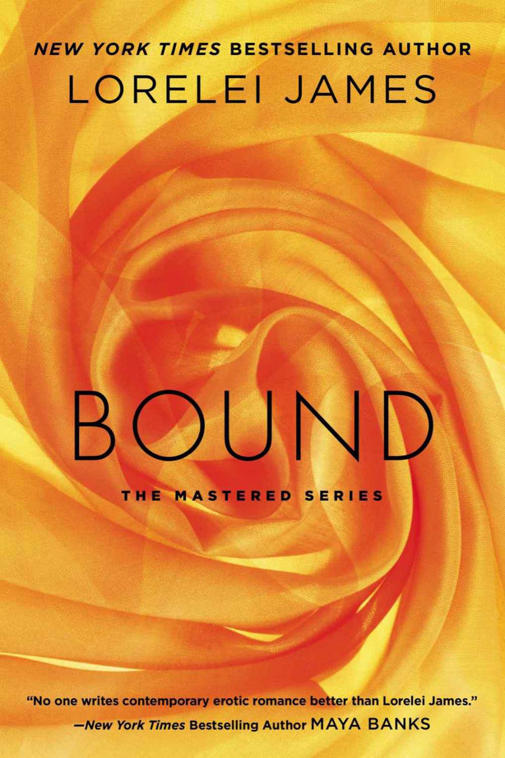 Bound: The Mastered Series by James, Lorelei
