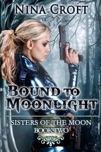 Bound to Moonlight by Nina Croft