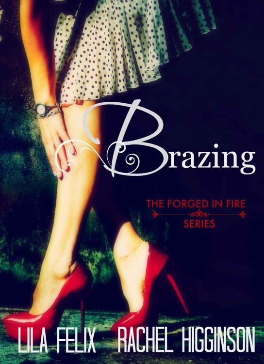 Brazing (Forged in Fire #2) by Lila Felix