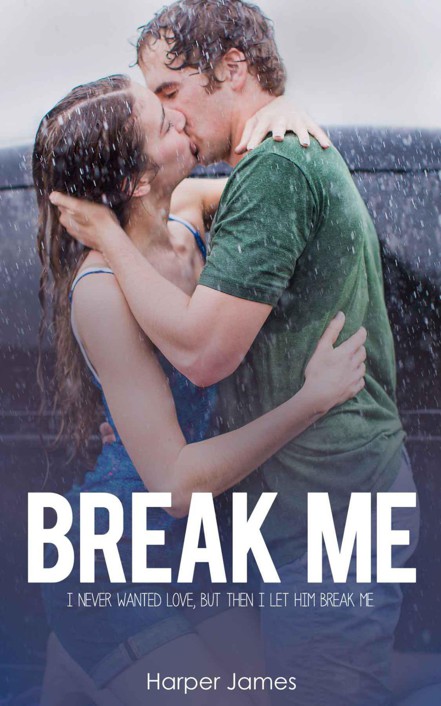 Break Me (The Summer Series) by James Harper