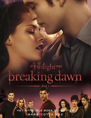 Breaking Dawn: het officiële boek bij de film (2000)