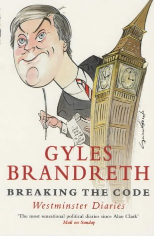 Breaking the Code: Westminster Dairies (2000) by Gyles Brandreth