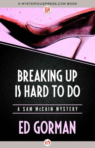 Breaking Up Is Hard to Do (The Sam McCain Mysteries Book 6)