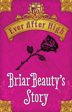 Briar Beauty's Story (2013) by Shannon Hale