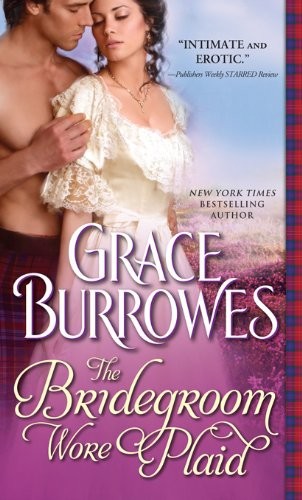 Bridegroom Wore Plaid by Grace Burrowes