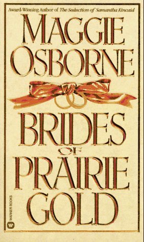 Brides of Prairie Gold (1996)