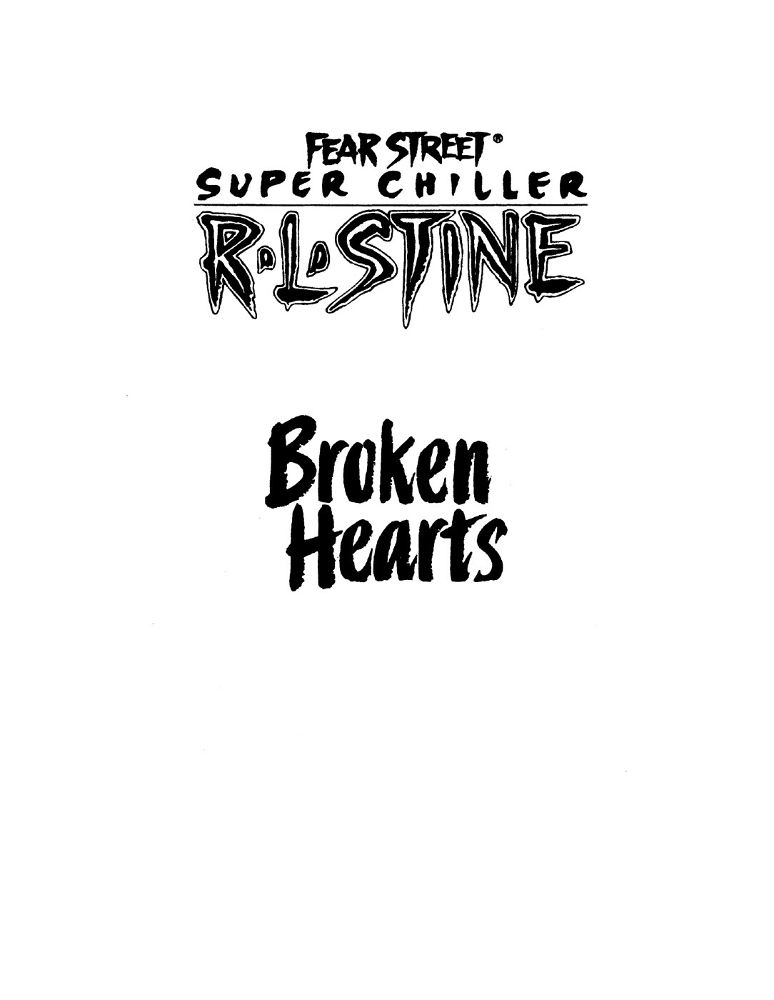 Broken Hearts by R.L. Stine