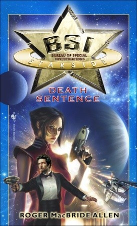 BSI: Starside: Death Sentence (2007)