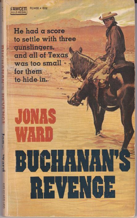 Buchanan's Revenge by Jonas Ward