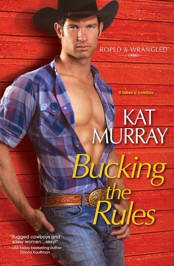 Bucking the Rules (2013) by Kat Murray