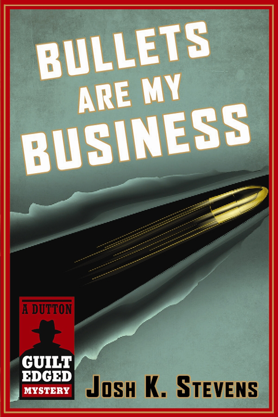 Bullets Are My Business (9781101616413) (2012)