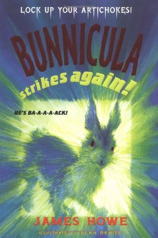 Bunnicula Strikes Again! (2001) by James Howe