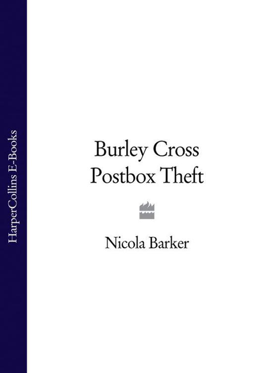 Burley Cross Postbox Theft by Nicola Barker