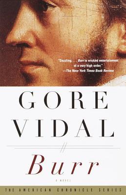 Burr (2000) by Gore Vidal