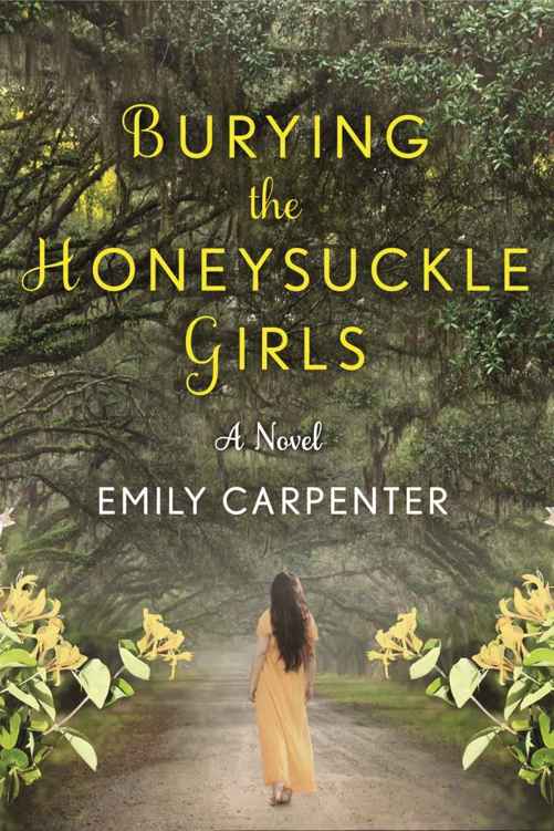 Burying the Honeysuckle Girls by Emily Carpenter