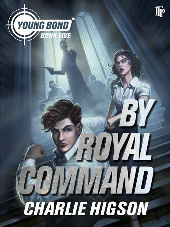 By Royal Command by Charlie Higson