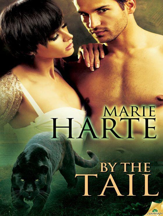 By the Tail by Marie Harte