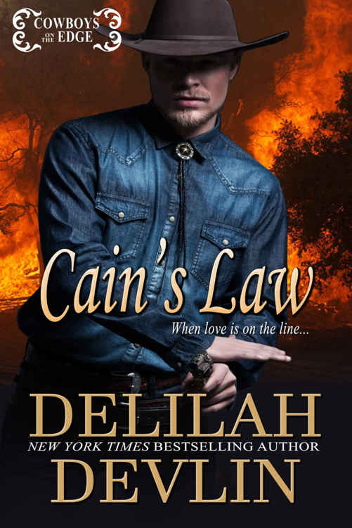Cain's Law (Cowboys on the Edge Book 3) by Delilah Devlin
