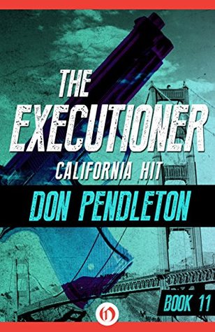 California Hit (2014) by Don Pendleton