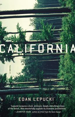 California (2014) by Edan Lepucki