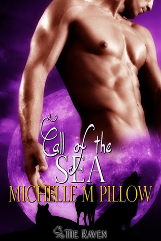 Call of the Sea (2011) by Michelle M. Pillow