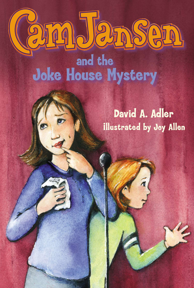 Cam Jansen and the Joke House Mystery (2014) by David A. Adler