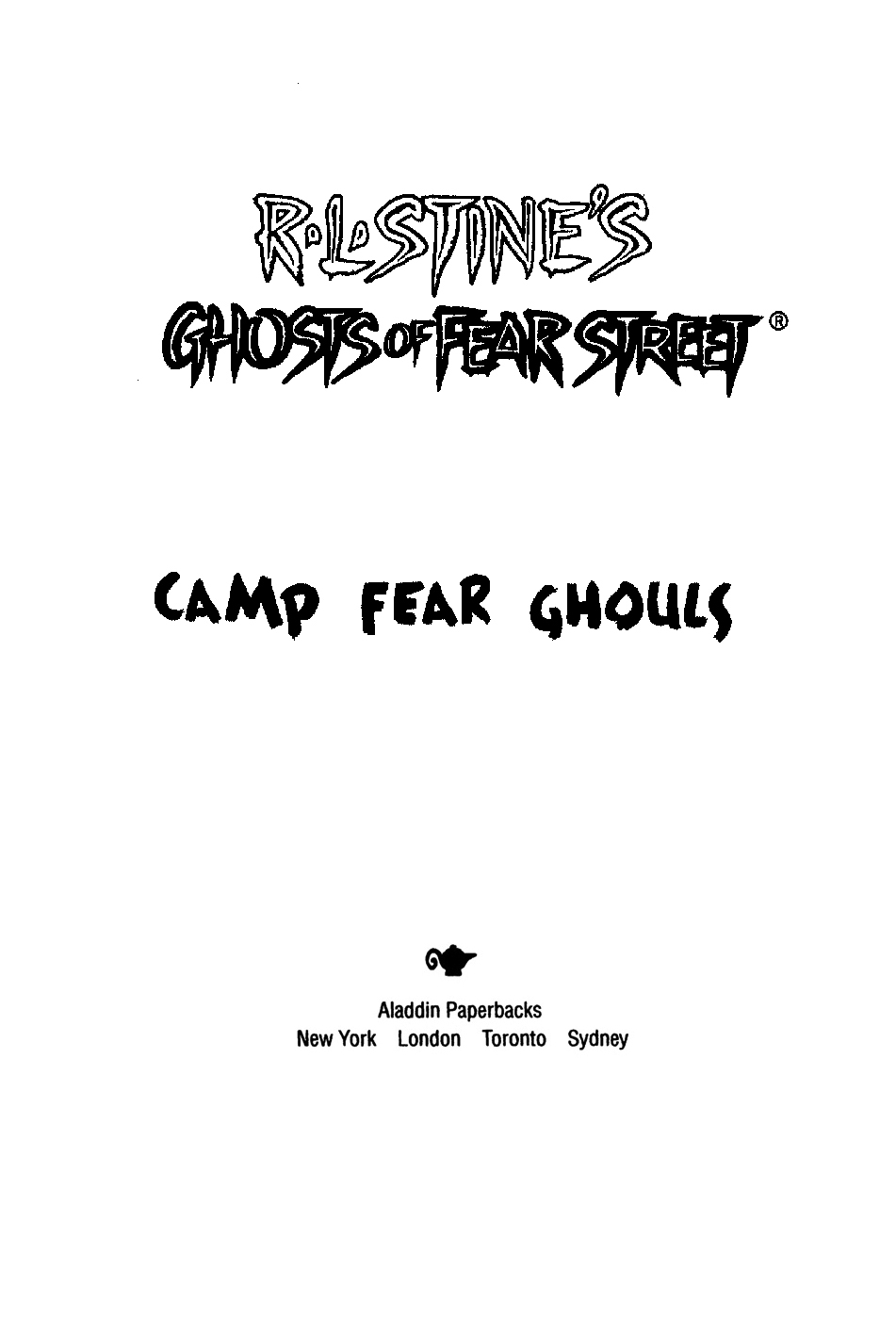 Camp Fear Ghouls by R.L. Stine