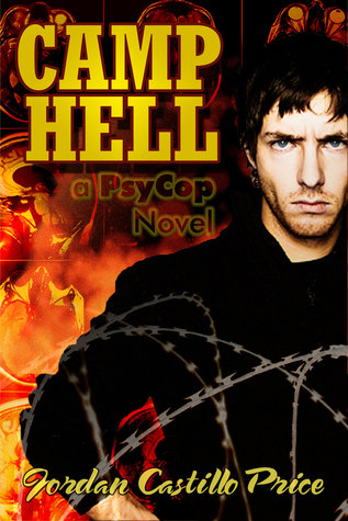 Camp Hell (2008) by Jordan Castillo Price