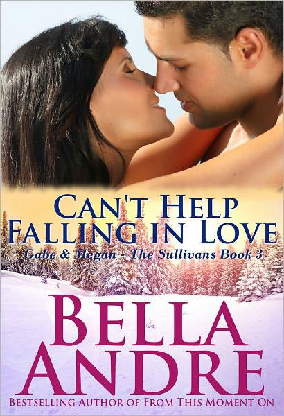 Can't Help Falling in Love by Bella Andre