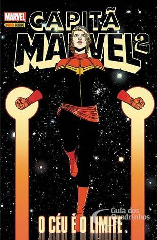 Capitã Marvel, Vol. 2: O Céu é o Limite! (2000) by Kelly Sue DeConnick