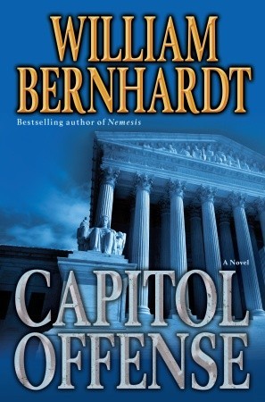 Capitol Offense (2009) by William Bernhardt