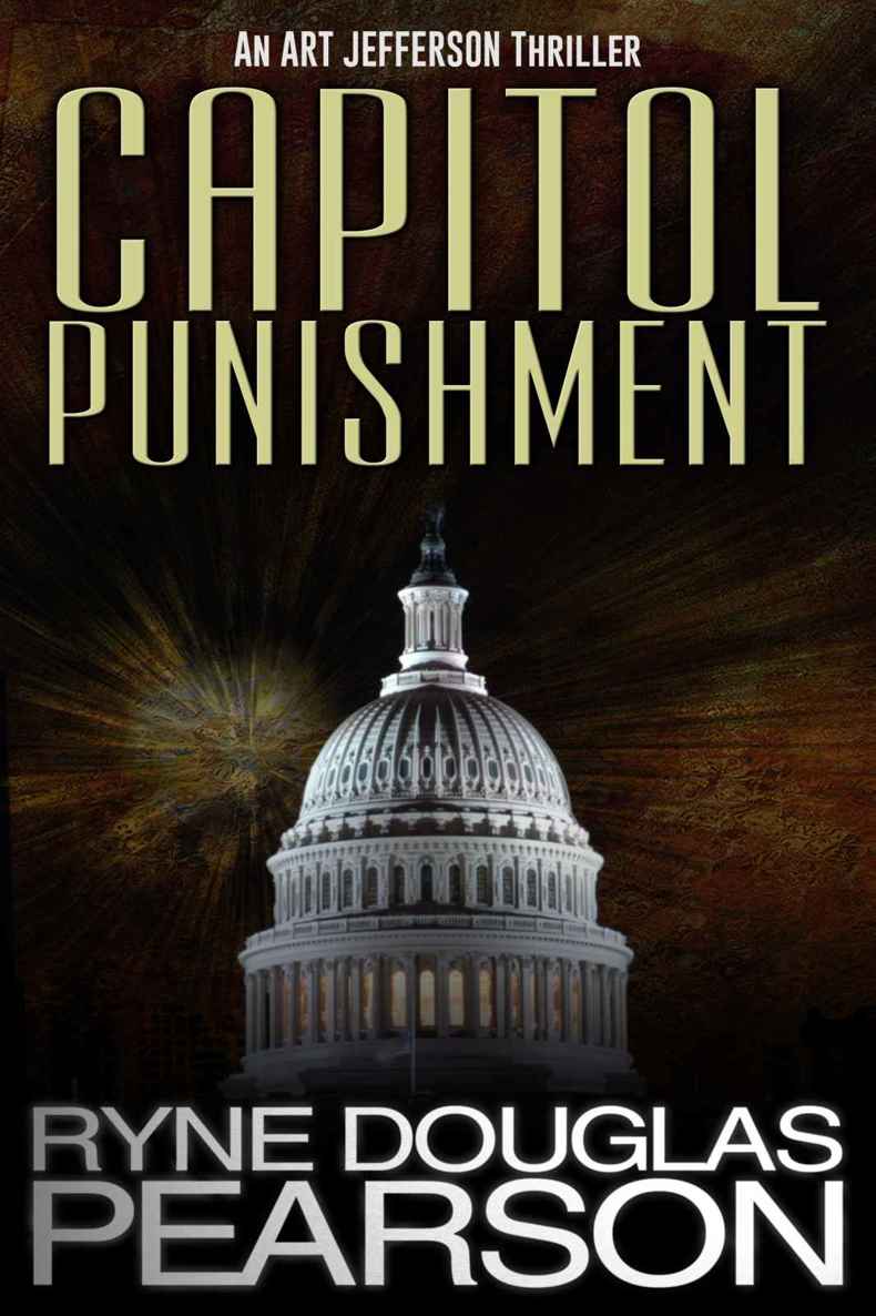 Capitol Punishment (An Art Jefferson Thriller Book 3) by Ryne Douglas Pearson