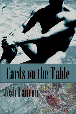 Cards On The Table (2012) by Josh Lanyon