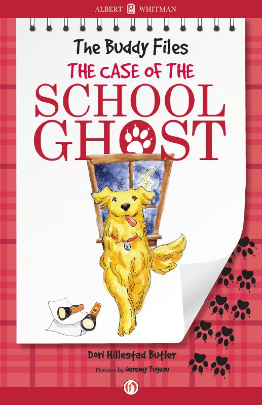 Case of the School Ghost (2012) by Dori Hillestad Butler