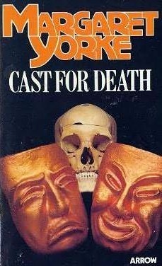 Cast for Death (1990) by Margaret Yorke